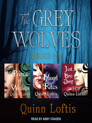 cover image of The Grey Wolves Series Books 1, 2 & 3